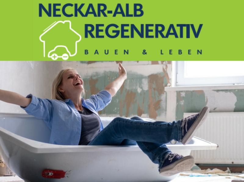 Neckar-Alb Regenerativ - Bauen & Leben Neckar-Alb Regenerativ - Bauen & Leben